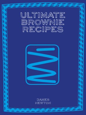cover image of Ultimate Brownie Recipes